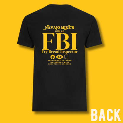 "Fry Bread Inspector" T-shirt